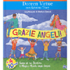 Grazie Angeli!<br />Svela al tuo bambino il magico mondo degli Angeli - Da 4 a 10 anni