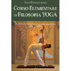 Corso Elementare di Filosofia Yoga<br />un seme che metterà germogli sulla via luminosa della coscienza