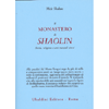 Il Monastero di Shaolin<br />Storia, religione e arti marziali cinesi
