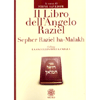 Il Libro dell'Angelo Raziel<br />Sepher Raziel ha-Malakh