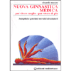 Nuova Ginnastica Medica <br />semplici e preziosi esercizi circolatori