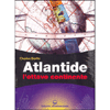 Atlantide <br />l'ottavo continente