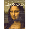 Leonardo Simboli e Segreti <br />I significati nascosti nei capolavori del genio del Rinascimento