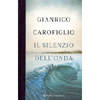 Il Silenzio dell'Onda<br />Romanzo