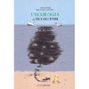 L'Ecologia a iccoli Passi<br />Illustratore: Marc Boutavant.