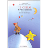 Il Cielo a Piccoli Passi<br />Con la carta del cielo che si illumina. Illustratore: Robert Barborini.
