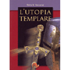L'Utopia Templare<br />
