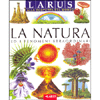 La Natura ed i fenomeni straordinari<br />