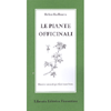 Le Piante Officinali <br />Risorse naturali per farci stare bene