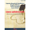 L'Eros Adolescente<br />Affettività e sessualità nel vissuto adolescenziale 