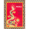 Moxa<br />Terapia orientale con le iniezioni di fuoco 
