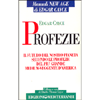 Profezie<br />il futuro del nostro pianeta secondo le profezie del più grande medium veggente