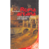 Roma Arcana <br />i misteri della Roma più segreta 
