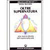 Oltre Supernatura <br />una nuova storia del supernaturale