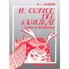 Il Codice del Samurai.<br /> La vera via del guerriero 