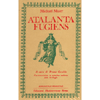 Atalanta Fugiens <br />A cura di Bruno Cerchio. Con la trascrizione in notazione moderna delle 50 fughe