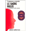 Le Sacre Nozze <br />psicodinanica della coppia