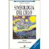 Simbologia del Cielo<br />la via della trasformazione