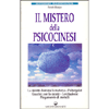 Il Mistero della Psicocinesi<br />La mente domina la materia- Poltergeist - Guarire con la mente - Levitazione - Piegamento di metalli