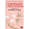 Compagni di Preghiera<br />I benefici di pregare in due