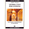 Ultima Cena dagli Esseni<br />Una nuova e documentata ricostruzione