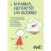 Mamma ho fatto un sogno<br />