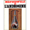 Mefistofele e l'Androgine <br />Terza edizione