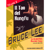 Il Tao del Kung Fu - Vol. 2 <br />la via dell'arte marziale cinese