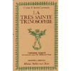 La Très Sainte Trinosophie <br />traduzuine integrale del manoscritto unico della Biblioteca di Troyes