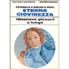 Formule e Segreti dell'Eterna Giovinezza <br />rimanere giovani a lungo