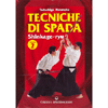 Tecniche di Spada - Vol. 2 <br />Shinkage-ryu