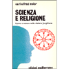 Scienza e religione. <br />Uomo e natura nella visione junghiana 
