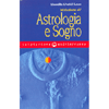 Iniziazione all'Astrologia e Sogno <br />