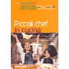 Piccoli Chef in Cucina<br />
