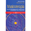 Iniziazione alla Musicoterapia<br />Esercizi di rilassamento, tonificazione ed equilibrio con la Biomusica