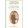 Trilussa: il mio segreto <br />autobiografia romanzata scritta medianicamente