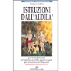 Istruzioni dall'Aldilà <br />per comunicare con i trapassati