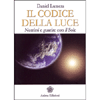 Il Codice della Luce<br />Nutrirsi e guarire con il sole