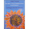 Storia dell'Igienismo Naturale<br /> Da Pitagora alle Scie Chimiche