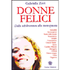 Donne Felici<br />Dall'adolescenza alla menopausa