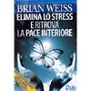 Elimina lo Stress e Ritrova la Pace Interiore<br />con Cd audio di meditazione guidata