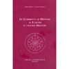 Le Correnti di Misteri in Europa e i Nuovi Misteri<br />