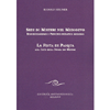Sedi di Misteri nel Medioevo - Rosicrucianesimo e Principio Iniziatico Moderno <br /> La Festa di Pasqua - Alla luce della storia dei misteri