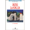 Oltre la Soglia <br />La Vita Eterna