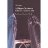 Abitare la Terra<br />Ambiente, umanismo, città 