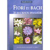 Fiori di Bach 38 descrizioni dinamiche<br />