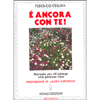 È ancora con te!<br />Manuale per chi piange una persona cara