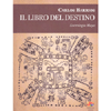 Il Libro del Destino<br />L'Astrologia Maya