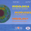 Iridologia<br />Atlante illustrato e commentato con Cd allegato