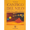 Cantico del Nilo<br />Magia di un viaggio iniziatico